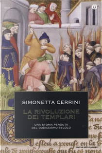 La rivoluzione dei templari by Simonetta Cerrini