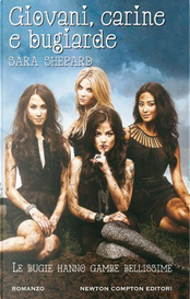 Giovani, carine e bugiarde by Sara Shepard