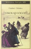 Nikolaj Gogol’ by Vladimir Nabokov
