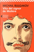 Vita del signor de Molière by Michail Bulgakov