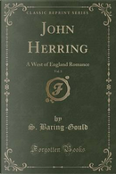 John Herring, Vol. 3 by S. Baring-Gould