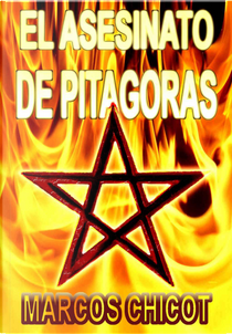 El asesinato de Pitágoras by Marcos Chicot