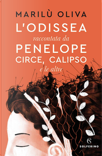 L'Odissea by Oliva Marilù