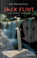 Jack Flint e la spada magica by Joe Donnelly
