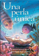 Una perla unica / A Single Pearl by Donna Jo Napoli