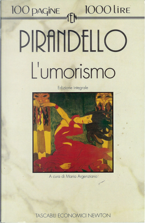 L'umorismo by Luigi Pirandello, Newton & Compton (Centopaginemillelire ...