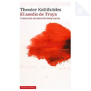 El asedio de Troya by Theodor Kallifatides