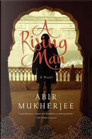 A Rising Man by Abir Mukherjee