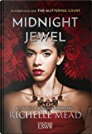 Midnight Jewel by Richelle Mead