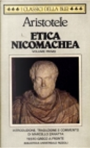 Etica nicomachea - Vol. 1 by Aristotele