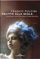 Delitto alla Scala by Franco Pulcini