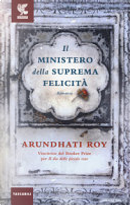 Il ministero della suprema felicità by Arundhati Roy