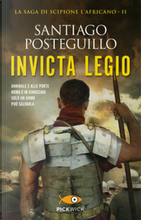 Invicta legio by Santiago Posteguillo
