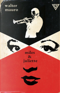 Miles e Juliette by Walter Mauro