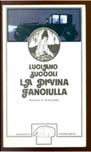 La divina fanciulla by Luciano Zuccoli