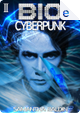 BIO Cyberpunk - Vol. 2 by Samantha Baldin