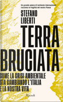 Terra bruciata by Stefano Liberti
