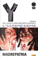 Y L'ultimo uomo vol. 9 by Brian K. Vaughan, Pia Guerra