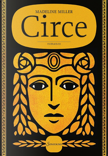 Circe by Madeline Miller
