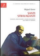 Santi stravaganti by Miguel Gotor