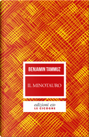 Il minotauro by Benjamin Tammuz