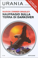 Naufragio sulla terra di Darkover by Marion Zimmer Bradley