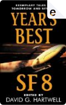 Year's Best SF 8 by David G. Hartwell, Kathryn Cramer