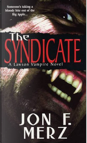 The Syndicate by Jon F. Merz