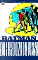 The Batman Chronicles, Vol. 09 by Bill Finger, Don Cameron, Horace L. Gold, Joe Greene, Ruth "Bunny" Lyon Kaufman