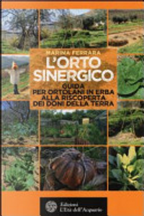 L'orto sinergico by Marina Ferrara