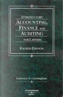 Introductory Accounting, Finance, And Auditing For Lawyers by Lawrence A. Cunningham
