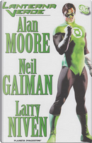 Lanterna Verde di Alan Moore, Neil Gaiman e Larry Niven by Alan Moore, Larry Niven, Neil Gaiman