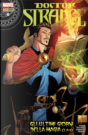 Doctor Strange #6 by James Robinson, Jason Aaron