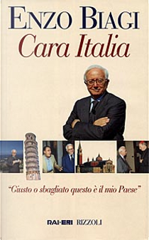 Cara Italia by Enzo Biagi