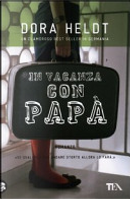 In vacanza con papà by Dora Heldt