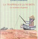 La trappola e la nudità by Elena Clementelli, Walter Mauro