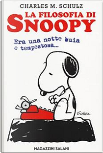 La filosofia di Snoopy by Charles M. Schulz