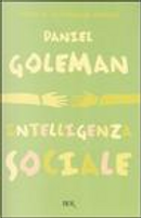 Intelligenza sociale by Daniel Goleman