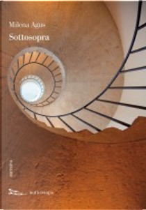Sottosopra by Milena Agus