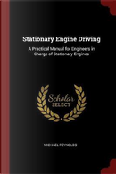 Stationary Engine Driving by Michael Reynolds