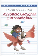 Avvoltoio Giovanni e lo scuolabus by Paolo Comentale