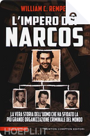 L'impero dei narcos by William C. Rempel