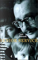 Senior service by Carlo Feltrinelli