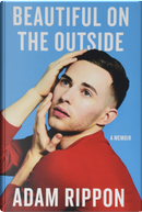 Beautiful on the Outside by Adam Rippon