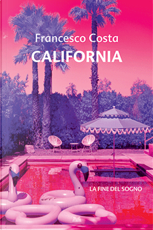 California by Francesco Costa