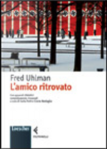 L'amico ritrovato by Fred Uhlman