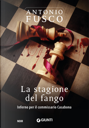 La stagione del fango by Antonio Fusco