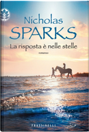 La risposta è nelle stelle by Nicholas Sparks