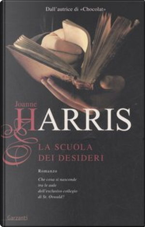 La scuola dei desideri by Joanne Harris