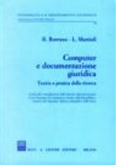 Computer e documentazione giuridica by Leonello Mattioli, Renato Borruso